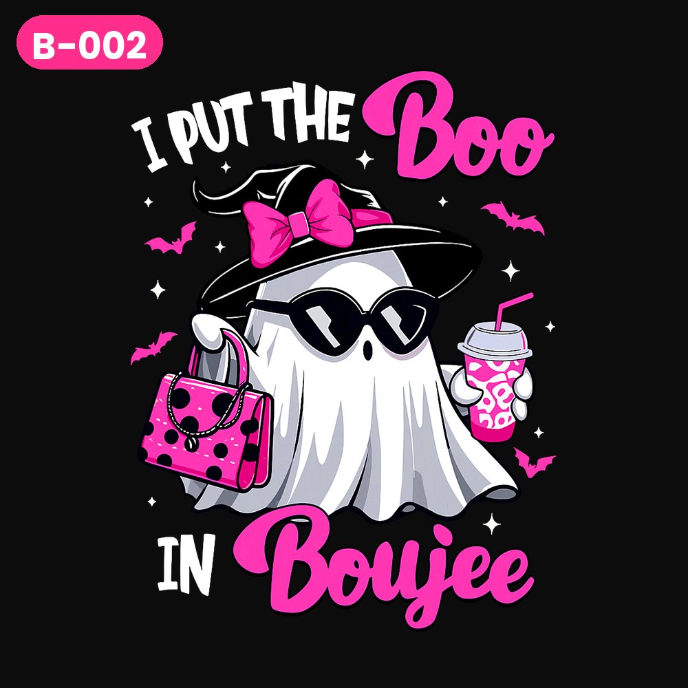 B-002 · I Put the Boo in Boujee – Pinkwitch — on dark shirts