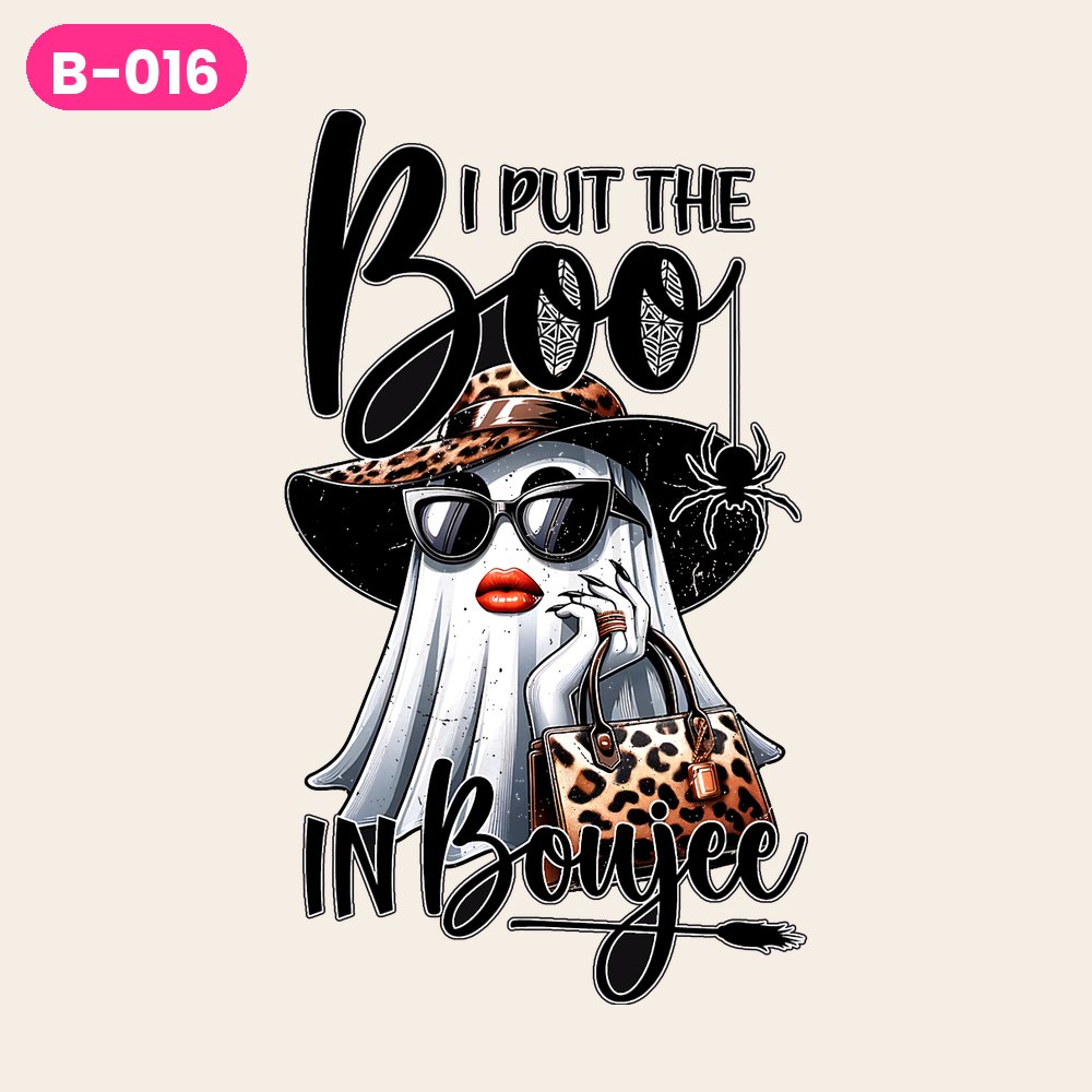 B-016 · I Put the Boo in Boujee – Glam — on light shirts