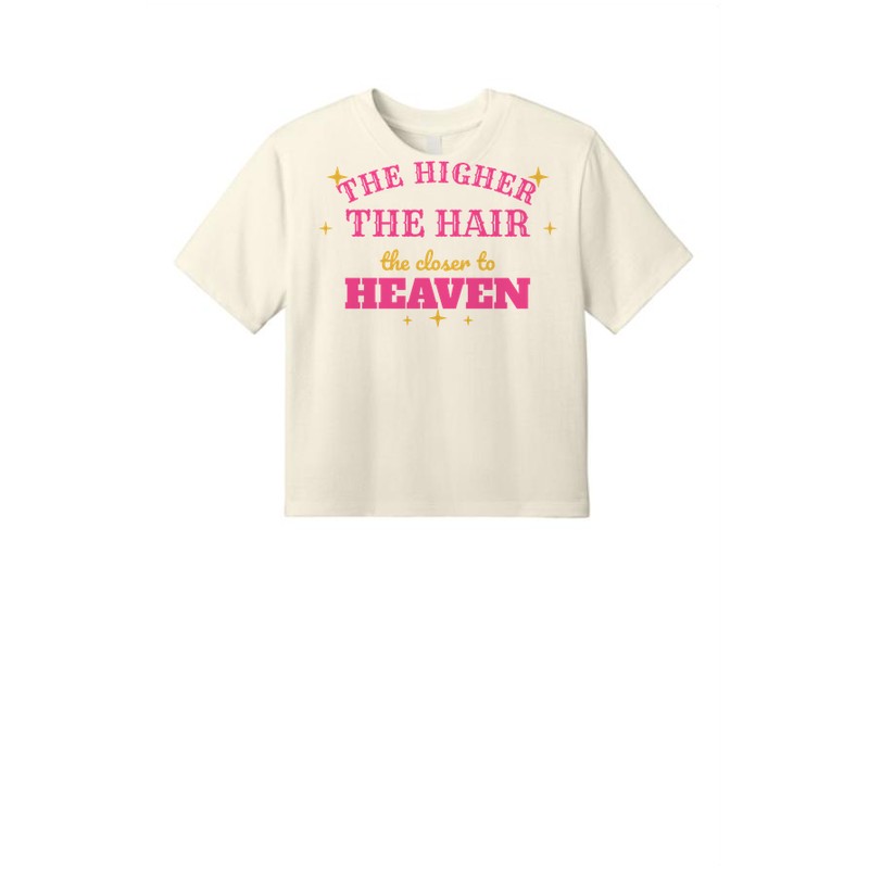 D-001 The Higher the Hair — dt6066-croptee griege
