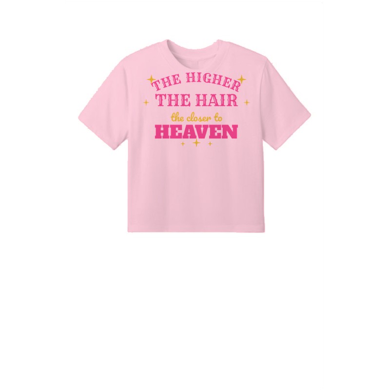 D-001 The Higher the Hair — dt6066-croptee lightpink